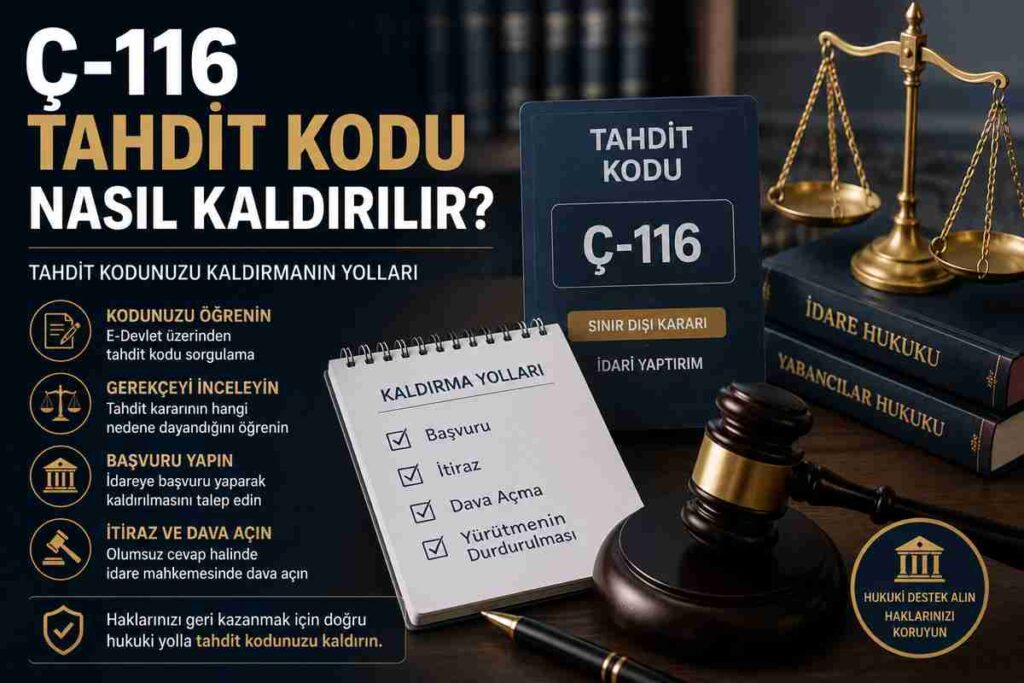 Ç-116 Tahdit Kodu Nedir Nasıl Kaldırılır