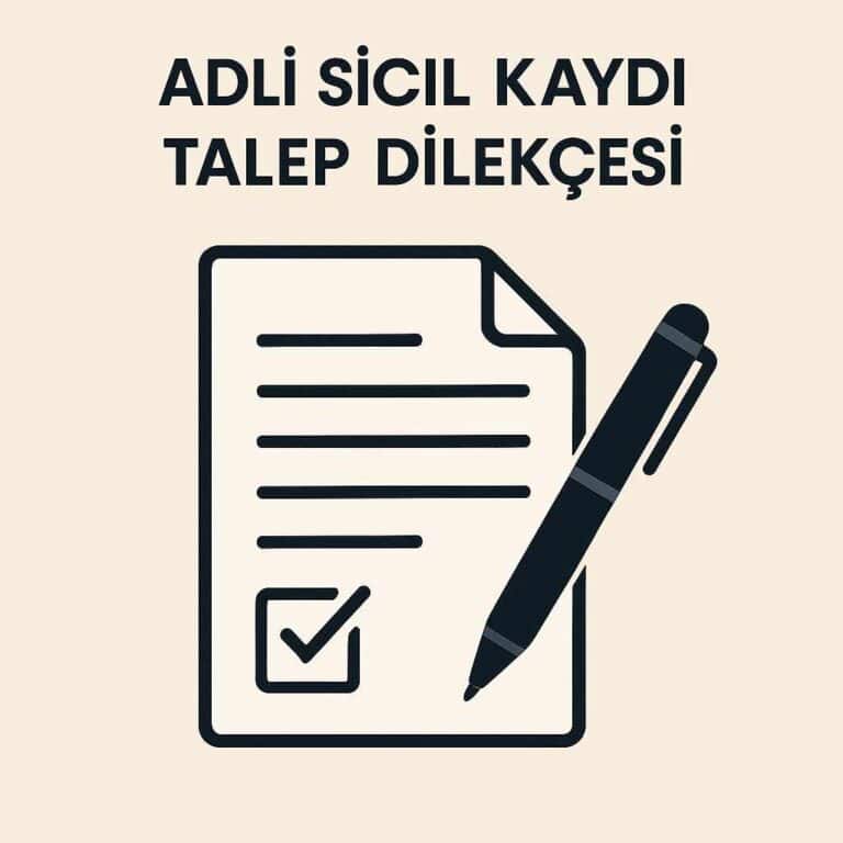 Adli Sicil Talep Dilekçesi